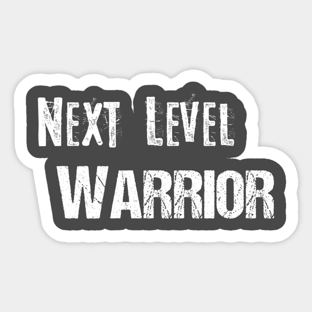 Next Level Warrior Design 4 Sticker by NextLevelWarrior